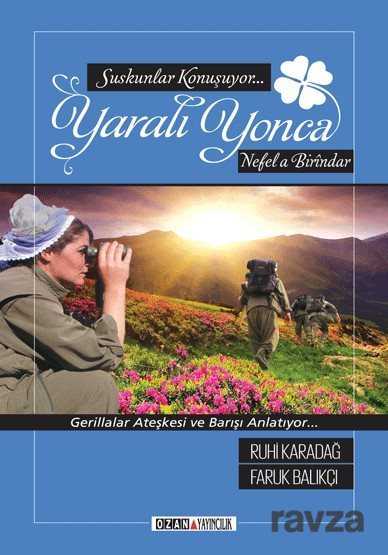 Yaralı Yonca - 1