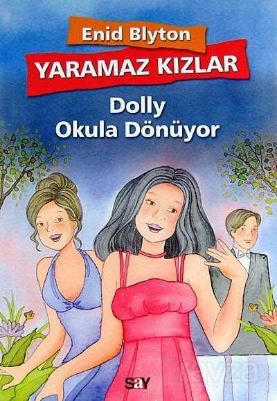 Yaramaz Kızlar 4 / Dolly'nin Okula Dönüyor - 1