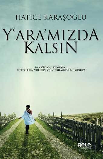 Yaramızda Kalsın - Gece Kitaplığı