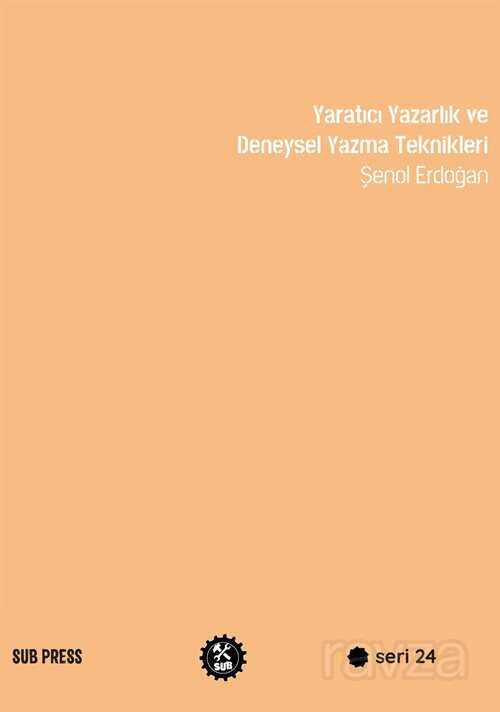 Yaratıcı Yazarlık ve Deneysel Yazma Teknikleri - 1