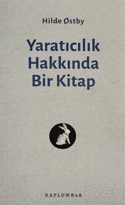 Yaratıcılık Hakkında Bir Kitap - 1