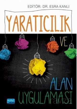 Yaratıcılık ve Alan Uygulamaları - Nobel Yayın Dağıtım