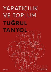 Yaratıcılık ve Toplum - Vapur Yayınları
