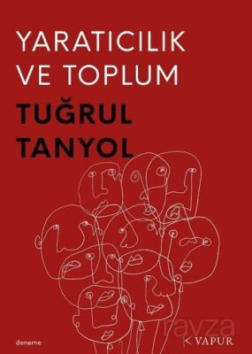 Yaratıcılık ve Toplum - 1