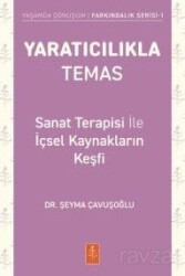 Yaratıcılıkla Temas - Nobel Yaşam