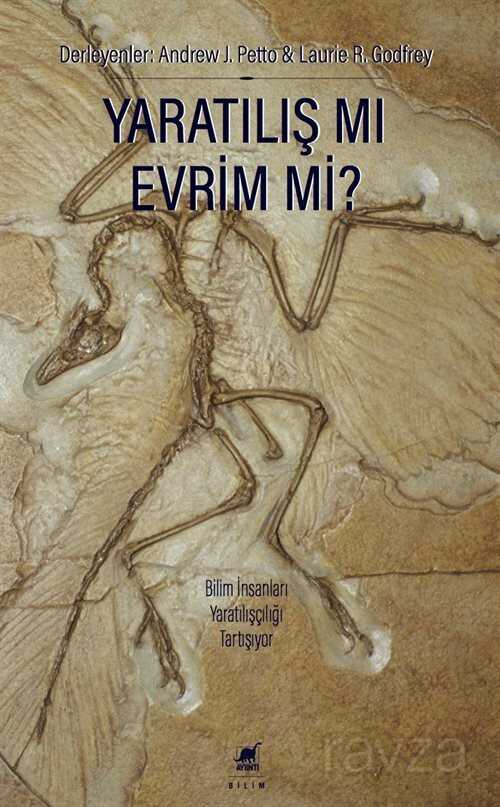 Yaratılış mi Evrim mi? - Ayrıntı Yayınları