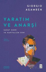 Yaratım ve Anarşi - Ketebe Yayınevi