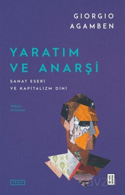 Yaratım ve Anarşi - 1