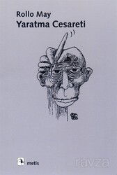Yaratma Cesareti - Metis Yayınları