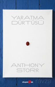 Yaratma Dürtüsü - 1