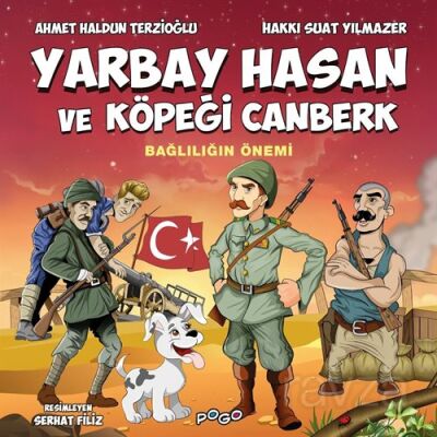 Yarbay Hasan ve Köpeği Canberk / Bağlılığın Önemi - 1