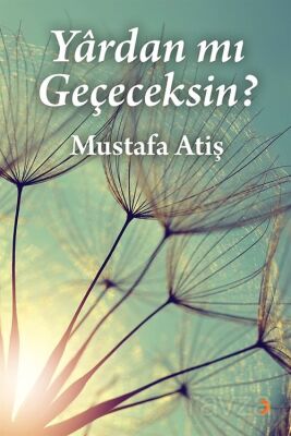 Yardan mı Geçeceksin? - 1