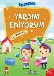 Yardım Ediyorum - Yardımseverlik - Timaş Çocuk Yayınları