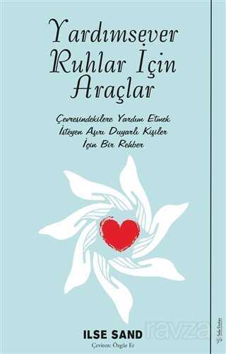 Yardımsever Ruhlar İçin Araçlar - Sola Yayınları