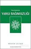 Yargı Bağımsızlığı / İslam Hukukunda - Hacegân Yayınları