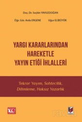 Yargı Kararlarından Hareketle Yayın Etiği İhlalleri - Adalet Yayınevi
