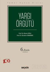 Yargı Örgütü (THD) 6.BASKI - Seçkin Yayıncılık