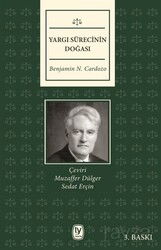 Yargı Sürecinin Doğası - Tekin Yayınevi