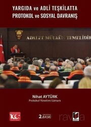Yargıda ve Adli Teşkilatta Protokol ve Sosyal Davranış - Adalet Yayınevi