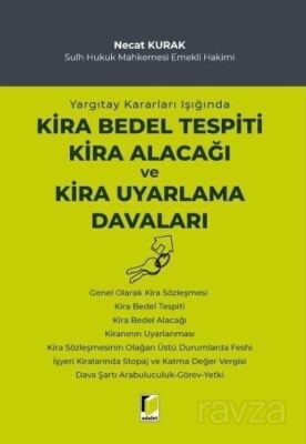 Yargıtay Kararları Işığında Kira Bedel Tespiti Kira Alacağı ve Kira Uyarlama Davaları - 1