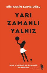 Yarı Zamanlı Yalnız - Nemesis Kitap