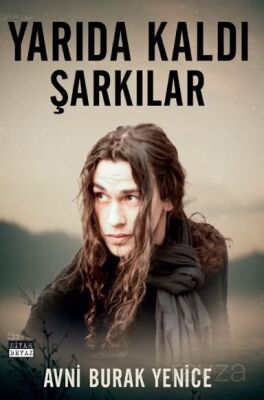 Yarıda Kaldı Şarkılar - 1