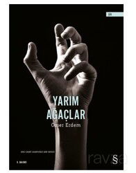 Yarım Ağaçlar - Everest Yayınları