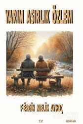 Yarım Asırlık Özlem - Ar Yayınları