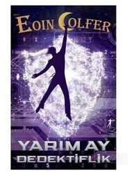 Yarım Ay Dedektiflik - Artemis Yayınları