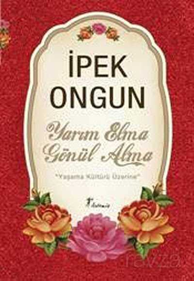 Yarım Elma Gönül Alma - Artemis Yayınları