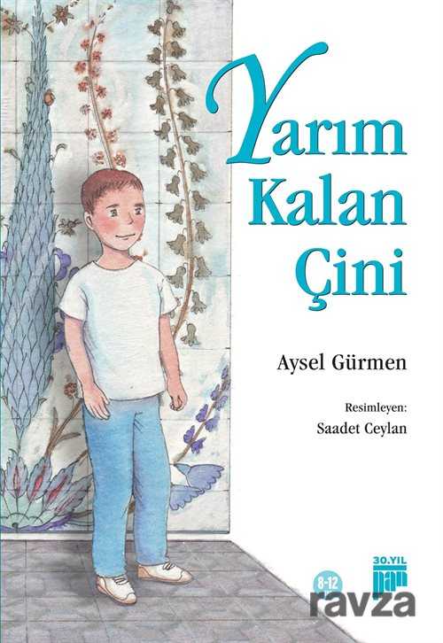 Yarım Kalan Çini - Pan Yayıncılık