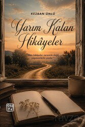 Yarım Kalan Hikayeler - Kutlu Yayınevi