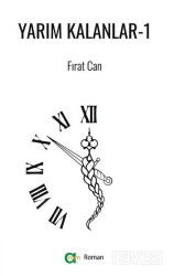 Yarım Kalanlar - 1 - Aram Yayınları