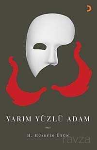 Yarım Yüzlü Adam - 1