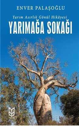 Yarımağa Sokağı Yarım Asırlık Gönül - Yason Yayıncılık