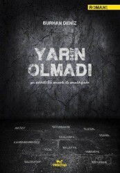 Yarın Olmadı - Vekitap Yayıncılık