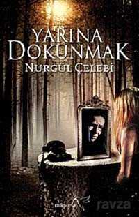 Yarına Dokunmak - Müptela Yayınları