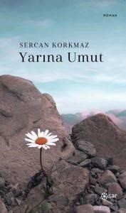 Yarına Umut - 1