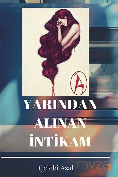 Yarından Alınan İntikam - 1