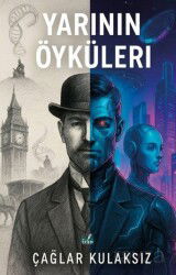 Yarının Öyküleri - İzan Yayıncılık