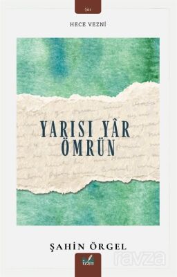 Yarısı Yar Ömrün - 1