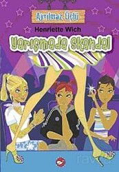 Yarışmada Skandal / Ayrılmaz Üçlü-2 - Beyaz Balina Yayınları