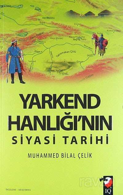 Yarkend Hanlığı'nın Siyasi Tarihi - 1