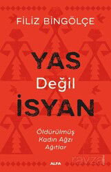 Yas Değil İsyan - Alfa Yayınları