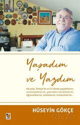 Yaşadım ve Yazdım - Çıra Yayınları