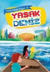 Yasak Deniz / Deniz Kabuğu Düşleri 3 - Pırıltı Kitapları