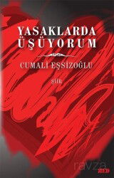 Yasaklarda Üşüyorum - Red Yayınları