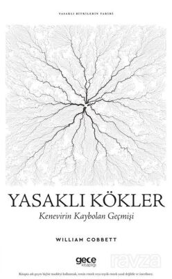 Yasaklı Kökler Kenevirin Kaybolan Geçmişi - 1