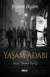 Yaşam Adabı - Gece Kitaplığı