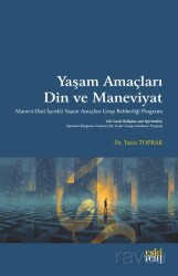 Yaşam Amaçları, Din ve Maneviyat - Eskiyeni Yayınları